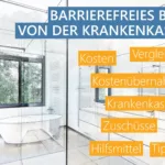 Barrierefreies Bad Von Der Krankenkasse? » Was Sie Beachten Sollten Intended For Badezimmer Altersgerecht Umbauen Zuschuss Krankenkasse